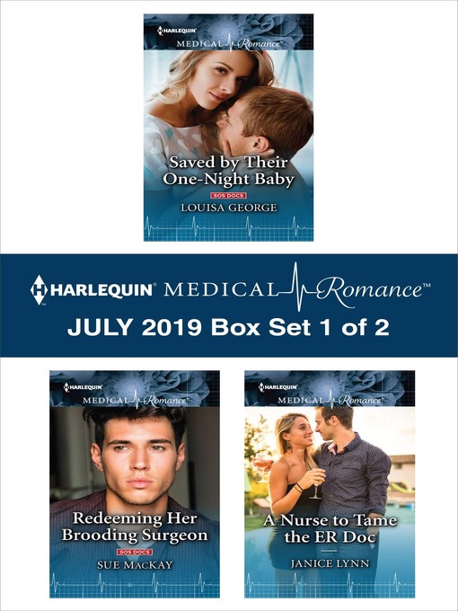 Title details for Harlequin Medical Romance July 2019, Box Set 1 of 2 by Louisa George - Available